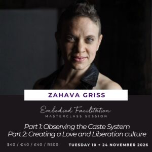 Masterclass Session - Zahava Griss 10 + 24 November 2026